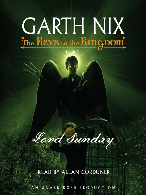 Title details for Lord Sunday by Garth Nix - Wait list